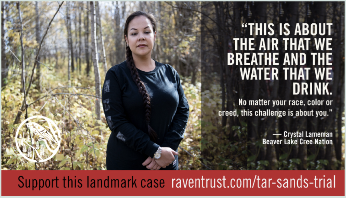 The written text states: "This is about the air that we breathe and the water that we drink. No matter your race, color or creed, this challenge is about you." By Crystal Lameman of the Beaver Lake Cree Nation in Alberta, Canada